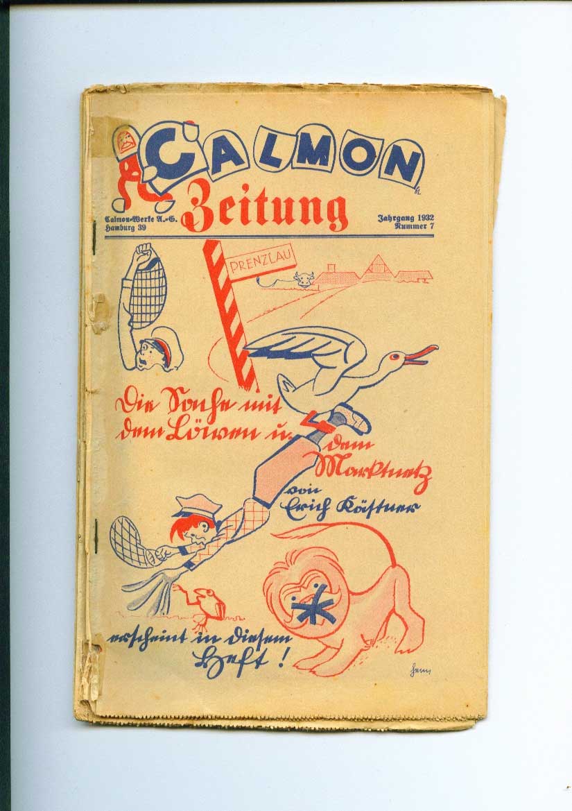 Die Calmon - Zeitung ,mit einer Geschichte von Erich Kästner ...